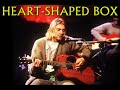 Nirvana  heartshaped box mtv unplugged