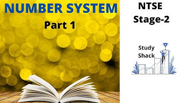 Number System- Part 1 | NTSE Stage-2 & Competitive Exams