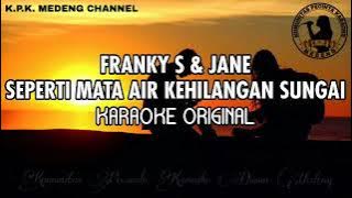 Franky & jane - Seperti Mata Air Kehilangan Sungai Karaoke