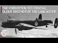 The Avro Manchester: The Lancaster’s Unlucky Older Brother...