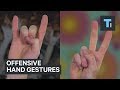 5 hand gestures that could get you in serious trouble in other countries
