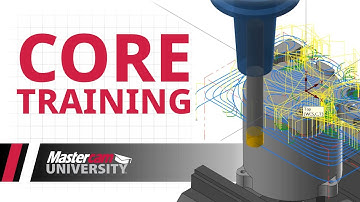 New Mastercam CORE Training on Mastercam University | Learn the Mastercam Basics