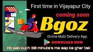 Bgoz Online Multi Delivery Order App...! Ab Sab Kuch Apke Ghar Tak..! App Download Now..! 23-10-2021 screenshot 2