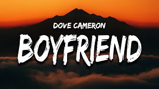 Dove Cameron - Boyfriend (Lyrics) \\