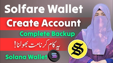 How to Create Solflare Wallet (2025) | Solana Wallet Setup & Backup Guide in Urdu
