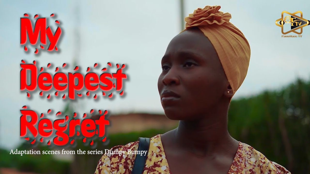 MY DEEPEST REGRET(Adapt scenes from the series Dumpy Bumpy) A must ...
