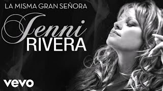 Video thumbnail of "571. Jenni Rivera - Por Qué No Le Calas (Audio)"
