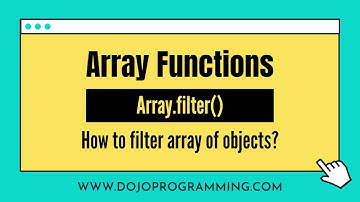 JavaScript Array Filter Method: How to filter array of objects using JavaScript?