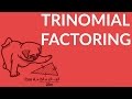 Factoring Trinomials Quiz