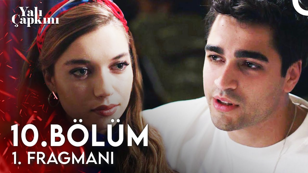 ⁣Yalı Çapkını 10. Bölüm 1. Fragmanı | Baba Oluyorum Baba!