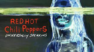Red Hot Chili Peppers - Universally Speaking (Instrumental)