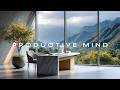 Writing Music | Reading Study Focus | Thinking Flow & Serene Concentration Beats
