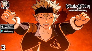 Black Clover M: Rise of the Wizard King Gameplay Walkthrough (Android, iOS) Part - 3