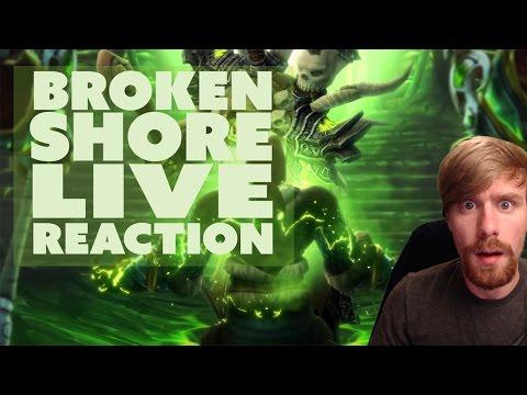 The Broken Shore LIVE Reaction | World of Warcraft Legion