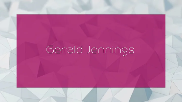 Gerald Jennings - appearance