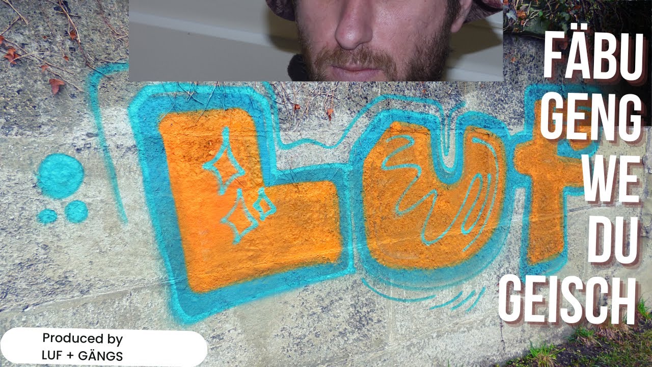 "Fäbu" - Geng we du geisch | produced by LUF