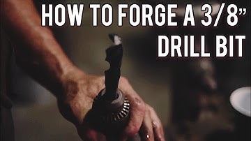 How to Forge a 5:8" Drill Bit - Brent Bailey Forge- How to make your own tools
