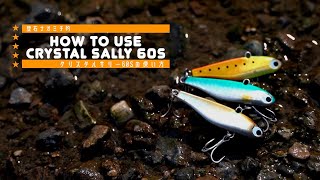 クリスタルサリー60Sはこう使う!ナオミチ的使い方