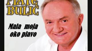 Video thumbnail of "Mate Bulić Mala moja oko plavo"