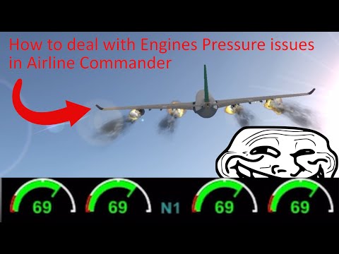 Engines Pressure Tutorial (slightly troll version) - Airline Commander