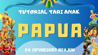 Tutorial Tari Anak  Tari Papua