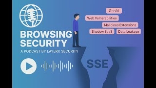 Where SSE Falls Short: A Deep Dive into Last-Mile Security Gaps