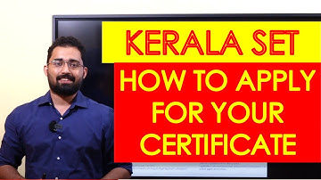 Kerala SET  Certificate Application Process - How to get your SET certificate?