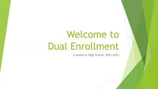 Dual Enrollment Orientation Presentation
