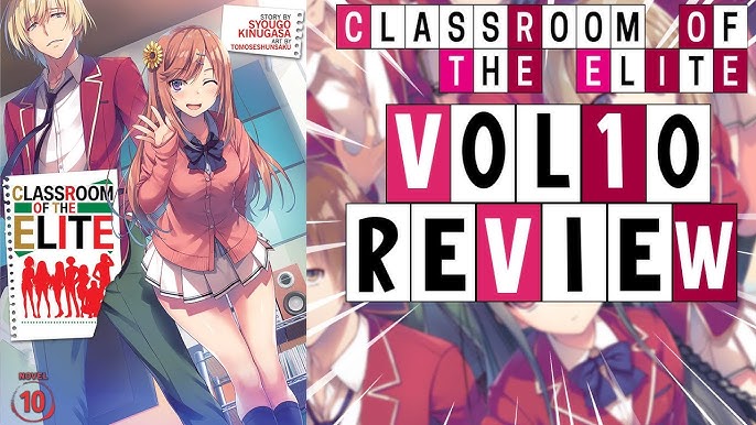 Classroom of the Elite (Light Novel) Vol. 9 by Syougo Kinugasa