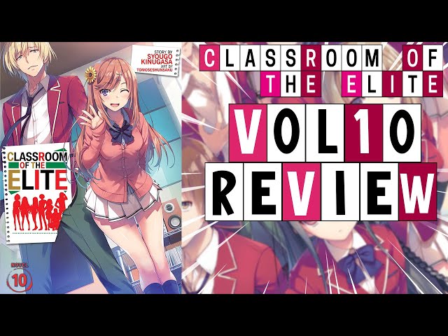 Classroom of the Elite Vol. 10