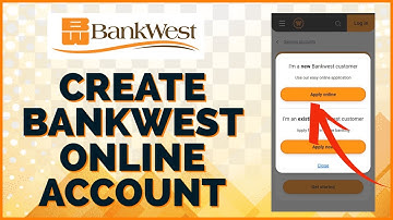 How to Create/Open BankWest Online Banking Account 2023?