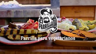 Parrilla vegetariana por El Parrillada