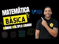 Matemática Básica - MMC (Mínimo Múltiplo Comum) #2