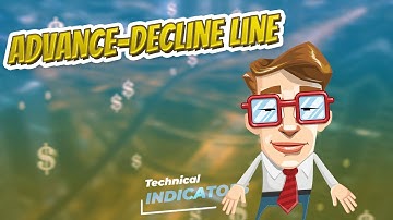Advance–decline line  📈💲 TECHNICAL INDICATORS 💲📉