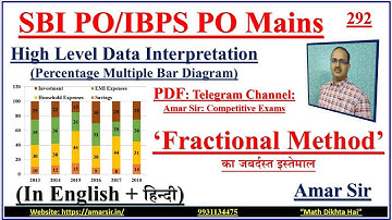 Data Interpretation | डेटाइंटरप्रेटेशन | Fractional Method | 292 | SBI PO/IBPS PO Mains #amarsir