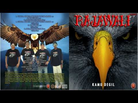 RAJAWALI (ALBUM KAMU DEGIL)