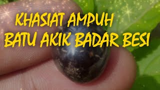 Inilah Manfaat atau Tuah dari Batu Badar Besi Merah || Batu Cincin Badar Besi Merah. 