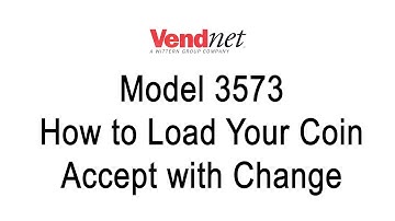 Model 3573 GVC 1 How Load Your Coin Acceptor with Change - Vendnet
