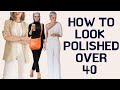 HOW TO LOOK POLISHED AND MODERN OVER 40 | Nikol Johnson