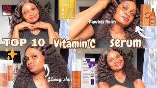 TOP 10 VITAMIN C SERUMS THAT BRIGHTENS THE  SKIN AND FADE DARK SPOTS FAST