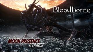 Bloodborne - Moon Presence Final Boss Fight (True Ending) | PS5 4K