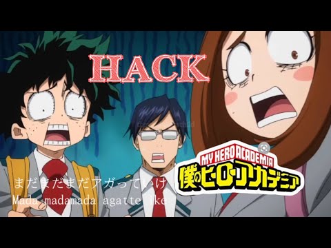 Boku No Hero Academia (僕のヒーローアカデミア) HACK ¦ My Hero Academia (MAD/AMV)