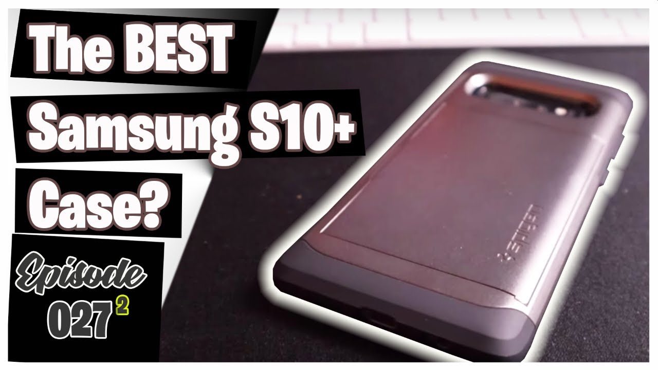 SPIGEN Slim Armour CS Case || Is this the BEST Samsung S10+ Case? || Zander Round Tech Review