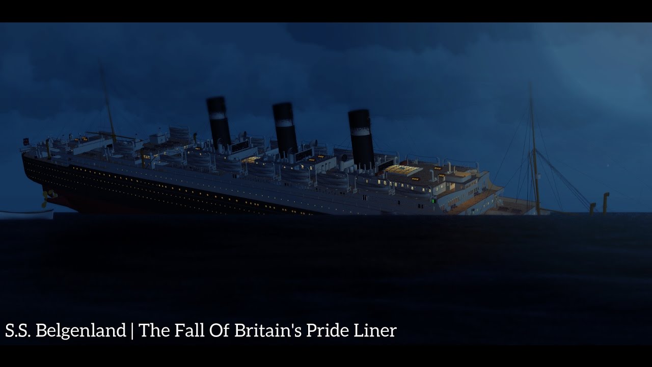 S.S. Belgenland | The Fall Of Britain's Pride Liner