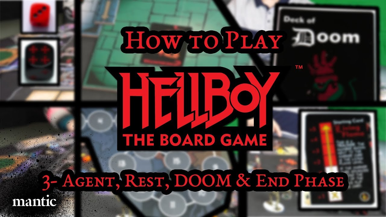 How to Play Hellboy The Board Game - Agent, Rest, DOOM & End Phase