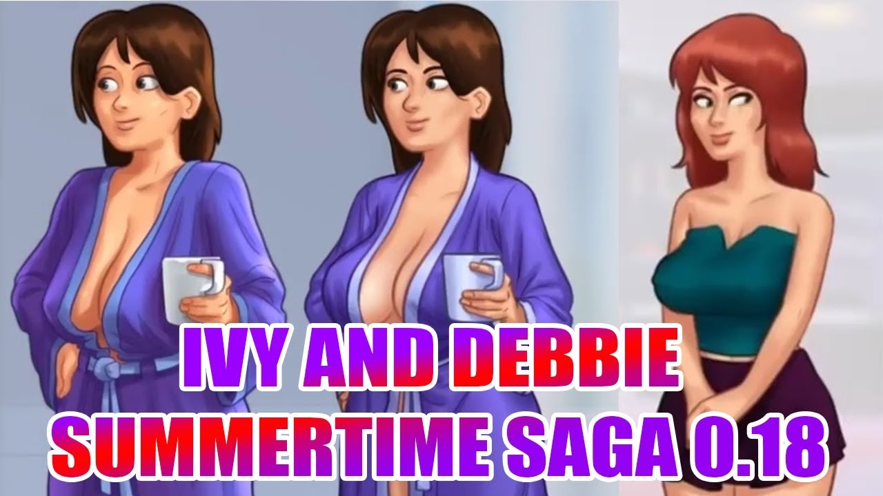 Ivy And Debbie Changes Summertime Saga 0.18 - YouTube.