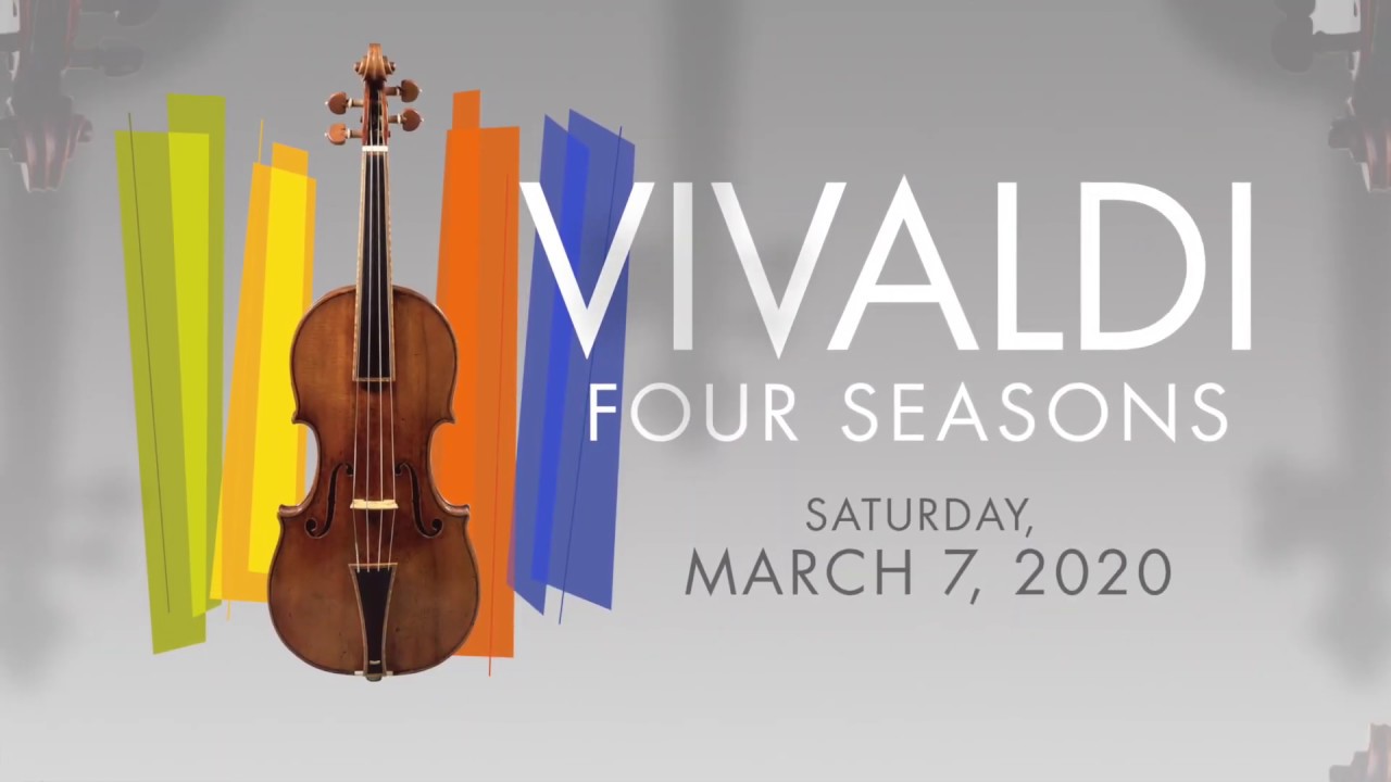 Vivaldi Four Seasons – March Into The Stradosphere - Saturday, March 7