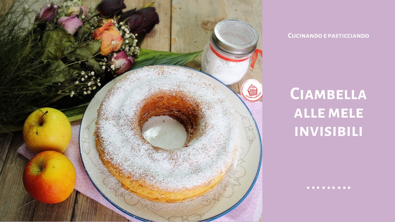 CIAMBELLA DI MELE INVISIBILI-RICETTA BIMBY🍎🍎🍎@cucinandoepasticciando