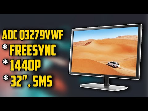 AOC Q3279VWF Affordable 32" 1440p FreeSync Gaming Monitor Review