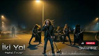Mavi Sakal İki̇ Yol Metal Cover